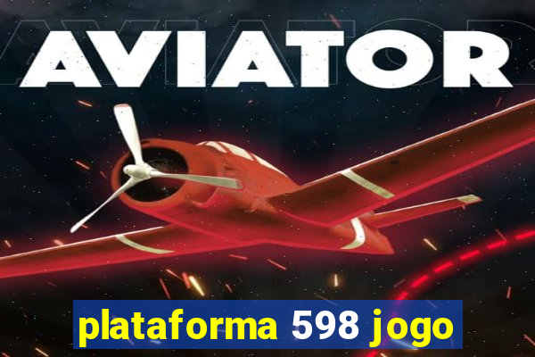 plataforma 598 jogo